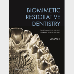 Biomimetic Restorative Dentistry